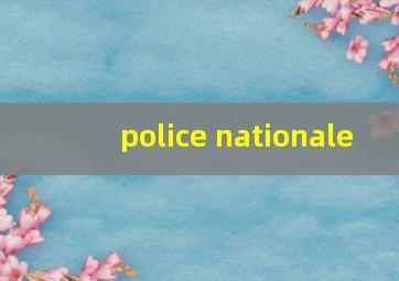 police nationale